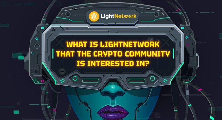 What Is LIGHTNETWORK That The Crypto Community Is Interested In?
