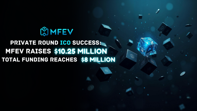 MFEV’s Private Round ICO Hits Milestone: Complete Sell-Out Raises Total to $10.25 Million
